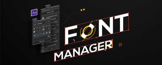 Font Manager - Script, Plugin For After Effect 