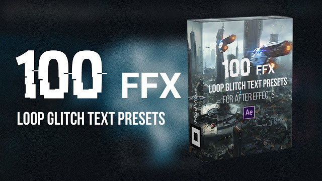 100 Loop Glitch Text Presets  - After Effect Preset