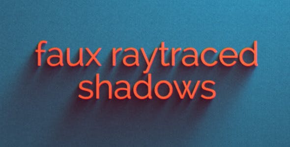 Faux Raytraced Shadow Preset 7796037 - After Effect Preset