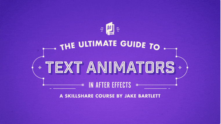 The Ultimate Guide to Text Animators in After Effects - After Effect Tutorials