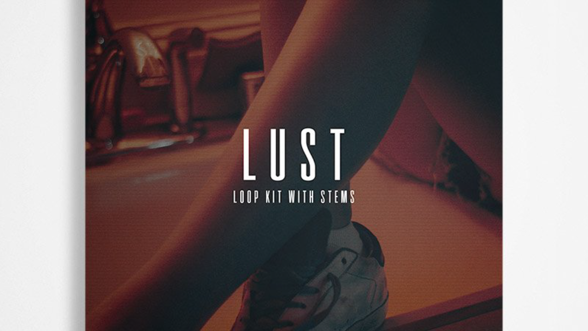The Kit Plug - Lust (Loop Kit with Stems) - Sound Effects