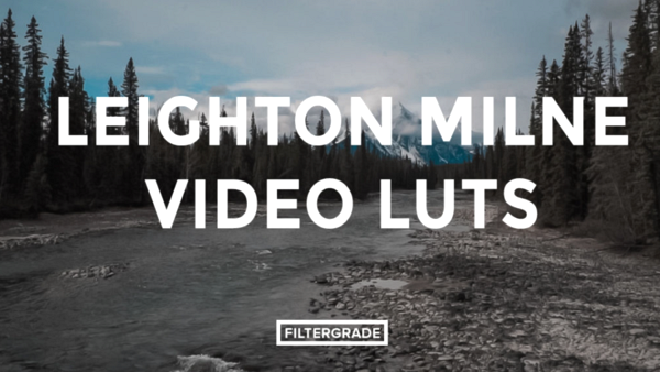Leighton Milne Cinema & Film LUTS (Win/Mac)- LUTS MÀU ĐẸP